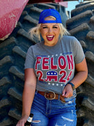 Felon 2024 Tee Texas True Threads
