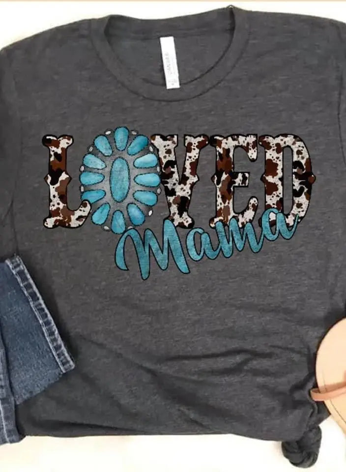 Loved Mama Tee Classy Southern Bling