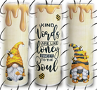 PREORDER: Honey Gnomes Skinny Tumbler Ave Shops