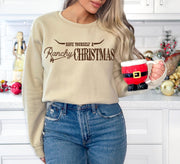 Ranchy Christmas Sweatshirt