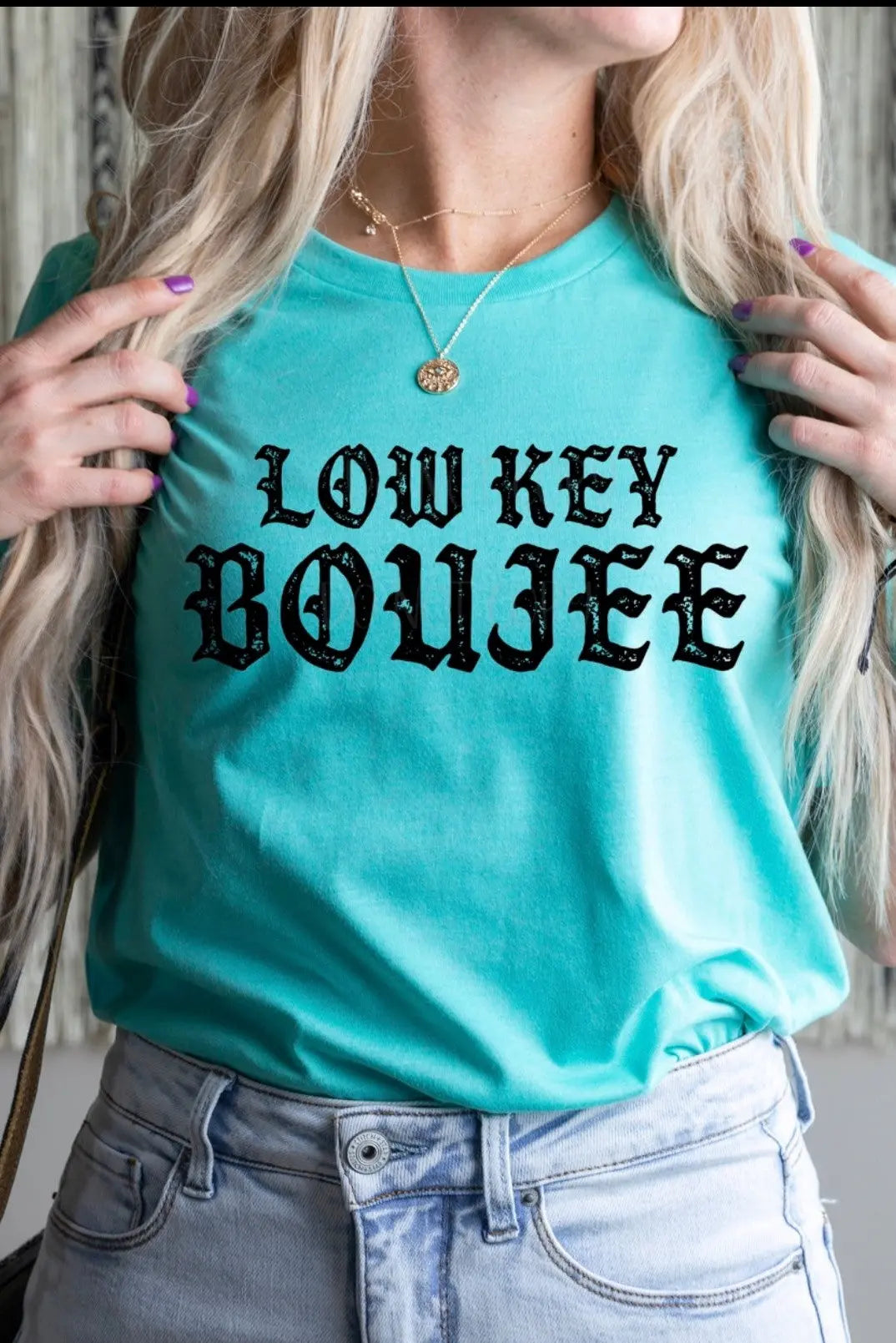 Low Key Boujee Top Classy Southern Bling