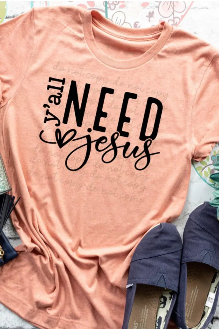 Y’all Need Jesus Classy Southern Bling