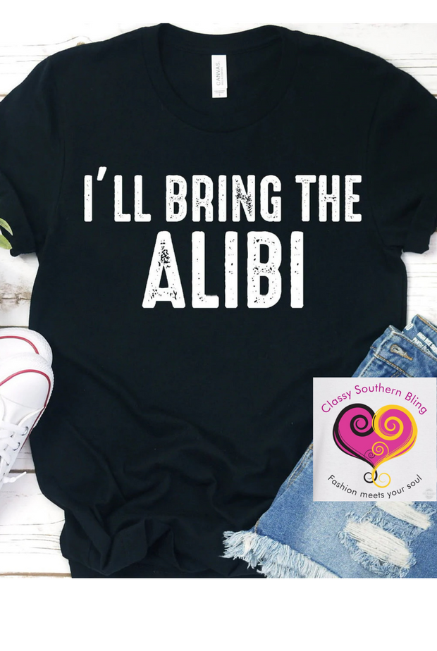 Bring the Alibi
