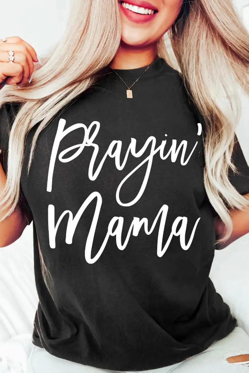 Prayin Mama Classy Southern Bling
