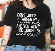 Don’t Judge Women Tee