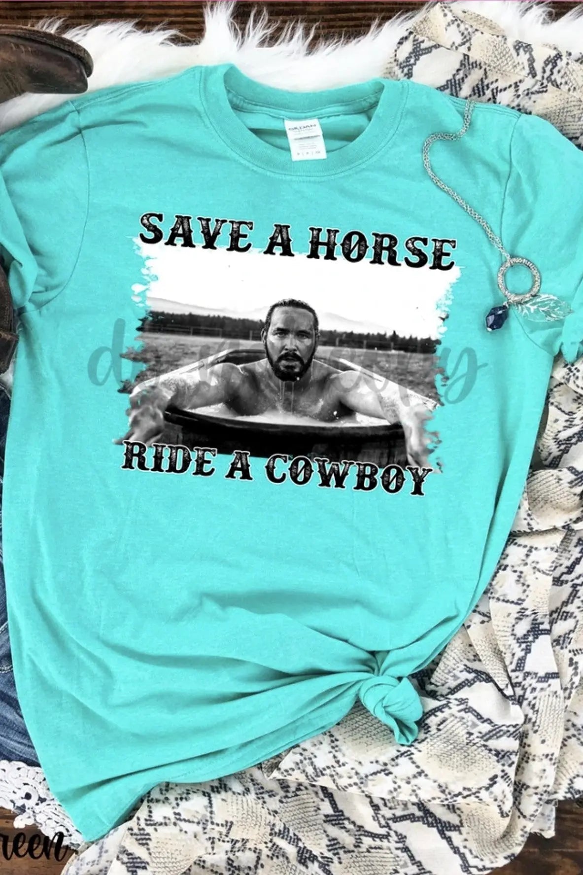 Save a Horse Ride a Cowboy Classy Southern Bling