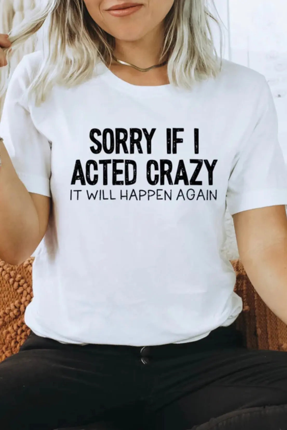 Sorry if I acted Crazy Classy Southern Bling