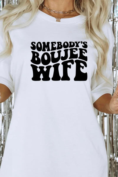 Boujee Wife Tee