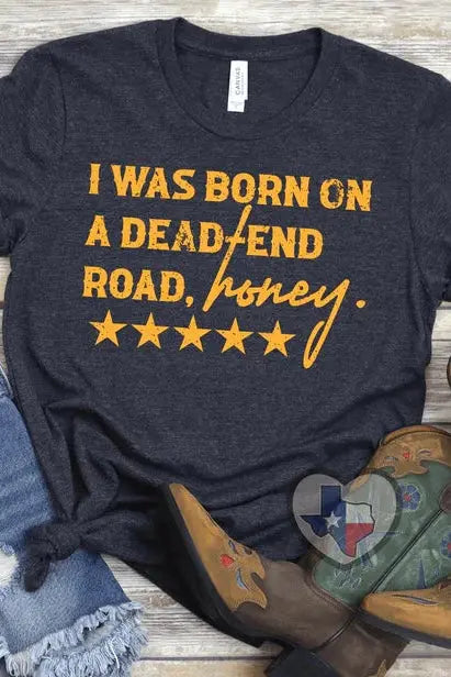 Dead End Tee Classy Southern Bling